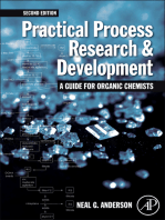 Practical Process Research and Development: A guide for Organic Chemists