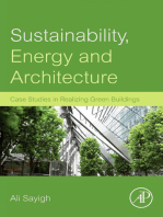 Sustainability, Energy and Architecture: Case Studies in Realizing Green Buildings