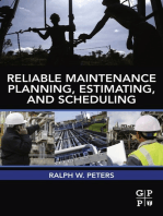 Reliable Maintenance Planning, Estimating, and Scheduling