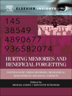 Hurting Memories and Beneficial Forgetting: Posttraumatic Stress Disorders, Biographical Developments, and Social Conflicts