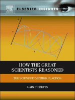 How the Great Scientists Reasoned: The Scientific Method in Action