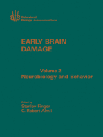 Early Brain Damage V2: Neurobiology and Behavior