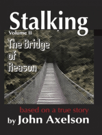 Stalking Volume 2: The Bridge of Reason
