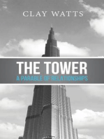 The Tower: A Parable of Relationships