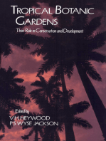 Tropical Botanic Gardens: Their Role in Conservation and Development