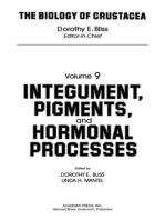 Integument, Pigments, and Hormonal Processes: Volume 9: Integument, Pigments and Hormonal Processes