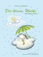 Die kleine Wolke: Lebe Deinen Traum!