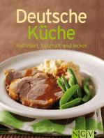 Deutsche Küche: Unsere 100 besten Rezepte in einem Kochbuch