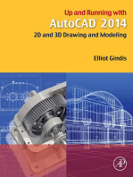 Up and Running with AutoCAD 2014: 2D and 3D Drawing and Modeling