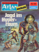 Atlan 138: Jagd im Hyperraum: Atlan-Zyklus "Der Held von Arkon"