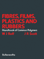Fibres, Films, Plastics and Rubbers: A Handbook of Common Polymers