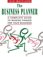 The Business Planner: A Complete Guide to Raising Finance for Your Business
