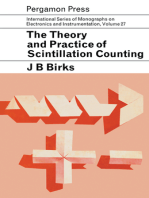 The Theory and Practice of Scintillation Counting: International Series of Monographs in Electronics and Instrumentation