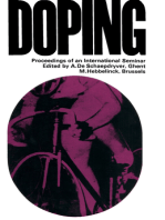 Doping: Proceedings of an International Seminar Organized at the Universities of Ghent & Brussels, May 1964, by the Research Committee of the International Council of Sport and Physical Education (U.N.E.S.C.O.)