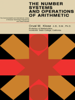The Number Systems and Operations of Arithmetic: An Explanation of the Fundamental Principles of Mathematics Which Underlie the Understanding and Use of Arithmetic, Designed for In-Service Training of Elementary School Teachers Candidates Service Training of Elementary School Teacher Candidates