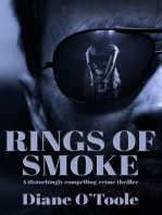 Rings of Smoke: A disturbingly compelling crime thriller