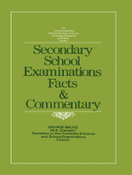 Secondary School Examinations: Facts and Commentary