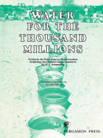 Water for the Thousand Millions: Written by the Water Panel of the Intermediate Technology Development Group Founded by Dr. E. F. Schumacher