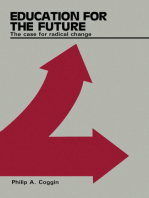 Education for the Future: The Case for Radical Change