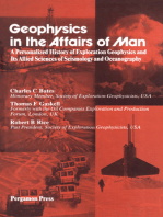 Geophysics in the Affairs of Man: A Personalized History of Exploration Geophysics and Its Allied Sciences of Seismology and Oceanography