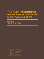 The Gun Merchants: Politics and Policies of the Major Arms Suppliers