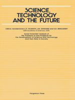 Science, Technology and the Future: Soviet Scientists' Analysis of the Problems of and Prospects for the Development of Science and Technology and Their Role in Society