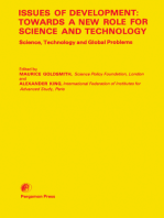 Issues of Development: Towards a New Role for Science and Technology: Proceedings of an International Symposium on Science and Technology for Development, Singapore, January 1979