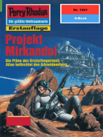 Perry Rhodan 1921: Projekt Mirkandol: Perry Rhodan-Zyklus "Der Sechste Bote"