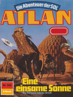 Atlan 560: Eine einsame Sonne: Atlan-Zyklus "Die Abenteuer der SOL"