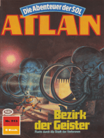 Atlan 513: Bezirk der Geister: Atlan-Zyklus "Die Abenteuer der SOL"