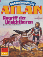 Atlan 615: Angriff der Unsichtbaren: Atlan-Zyklus "Die Abenteuer der SOL"