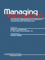 Managing Innovation: The Social Dimensions of Creativity, Invention and Technology