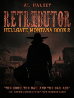 Retributor (Hellgate, Montana Book 2)