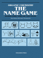 Organic Chemistry: The Name Game: Modern Coined Terms and Their Origins