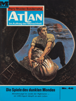 Atlan 46: Die Spiele des dunklen Mondes: Atlan-Zyklus "Im Auftrag der Menschheit"