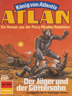 Atlan 316: Der Jäger und der Göttersohn: Atlan-Zyklus "König von Atlantis"