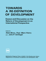 Towards a Re-Definition of Development: Essays and Discussion on the Nature of Development in an International Perspective