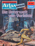 Atlan 219: Die Unterwelt von Varlakor: Atlan-Zyklus "Der Held von Arkon"