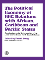 The Political Economy of EEC Relations with African, Caribbean and Pacific States: Contributions to the Understanding of the Lomé Convention on North-South Relations