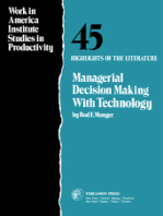 Managerial Decision Making with Technology: Highlights of the Literature