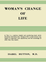 Woman's Change of Life