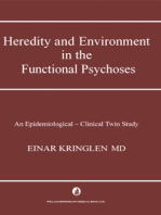 Heredity and Environment in the Functional Psychoses: An Epidemiological–Clinical Twin Study