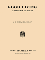 Good Living: A Philosophy of Health
