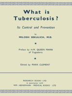 What Is Tuberculosis?: Its Control and Prevention