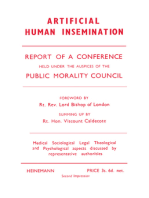 Artificial Human Insemination: Report of a Conference Held in London under the Auspices of the Public Morality Council