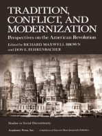 Tradition, Conflict, and Modernization: Perspectives on the American Revolution