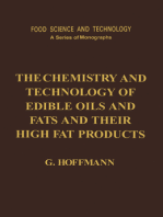 The Chemistry and Technology of Edible Oils and Fats and Their High Fat Products