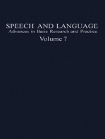 Speech and Language: Advances in Basic Research and Practice