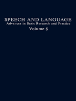 Speech and Language: Advances in Basic Research and Practice