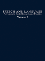 Speech and Language: Advances in Basic Research and Practice